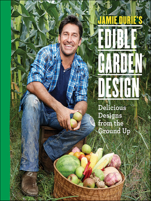 Title details for Jamie Durie's Edible Garden Design by Jamie Durie - Wait list